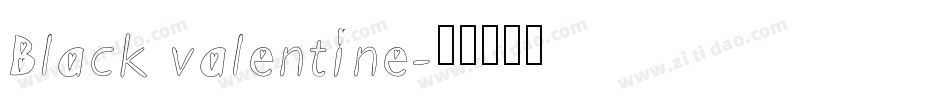 Black valentine字体转换